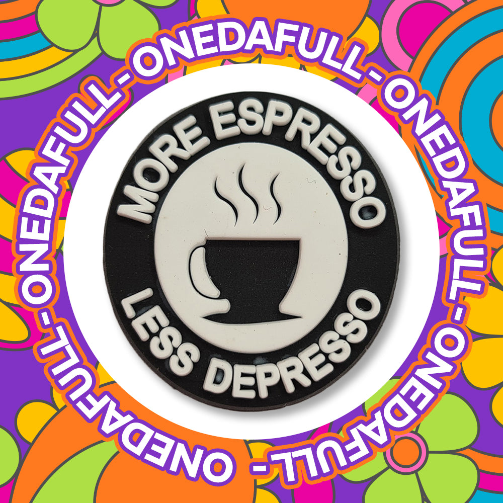 Super Cute More Espresso Less Depresso Coffee Charm To Fit Crocs/Clogs - Drink
