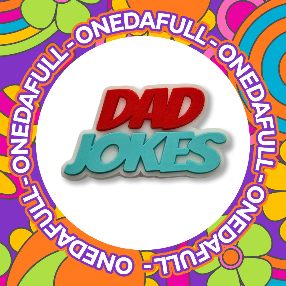 Super Cute - Dad Jokes Sign Fathers Day Charm To Fit Crocs/Clogs - LOVE
