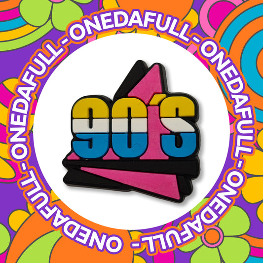 RETRO - We Love The 90s Sign Clog Charm To Fit Crocs